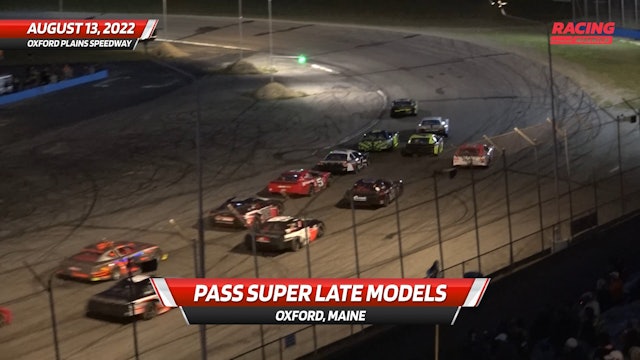 Highlights - PASS Super Late Models at Oxford - 8.13.22