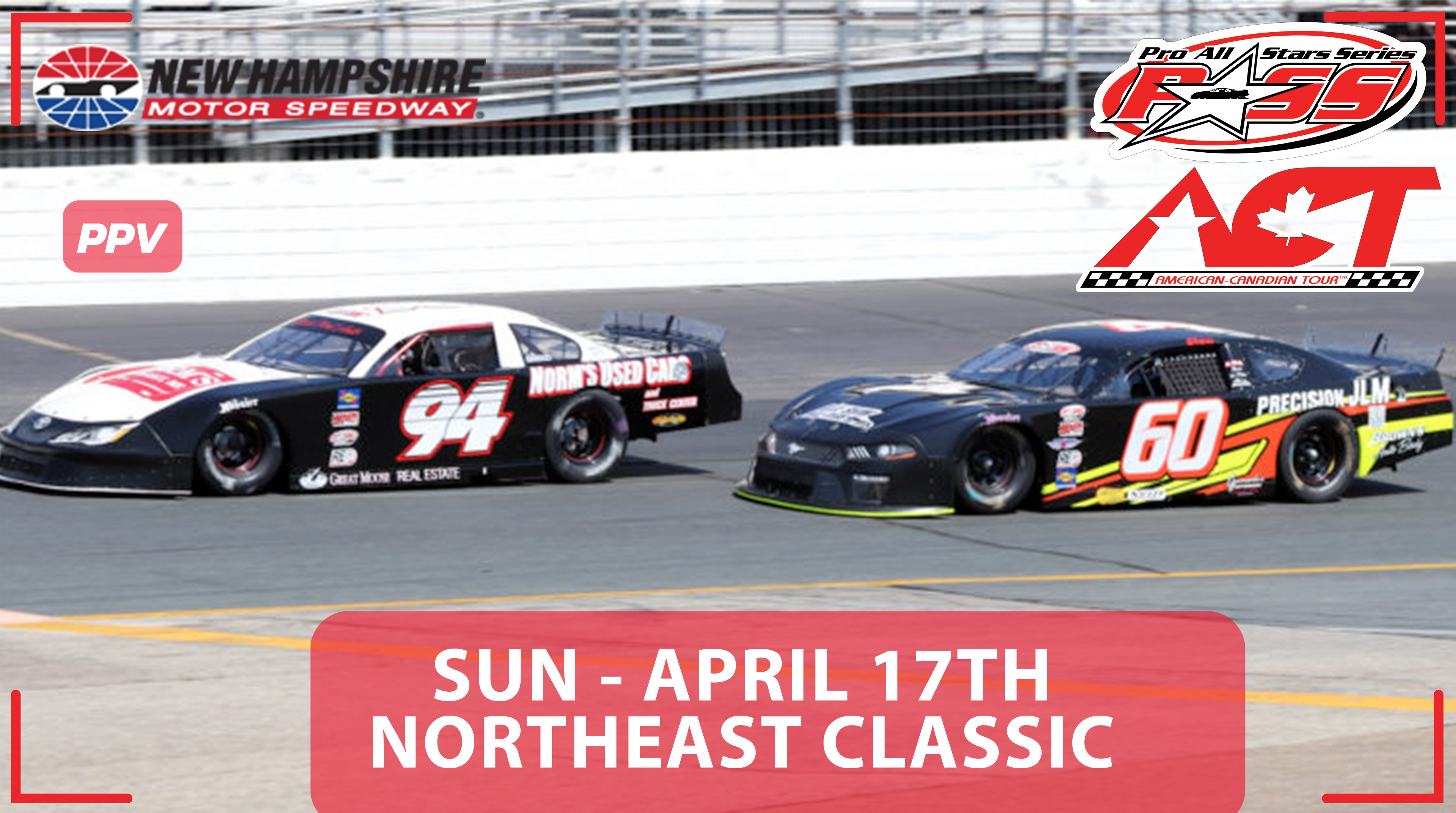 PPV  Replay - PASS Northeast Classic at New Hampshire - 4.17.22