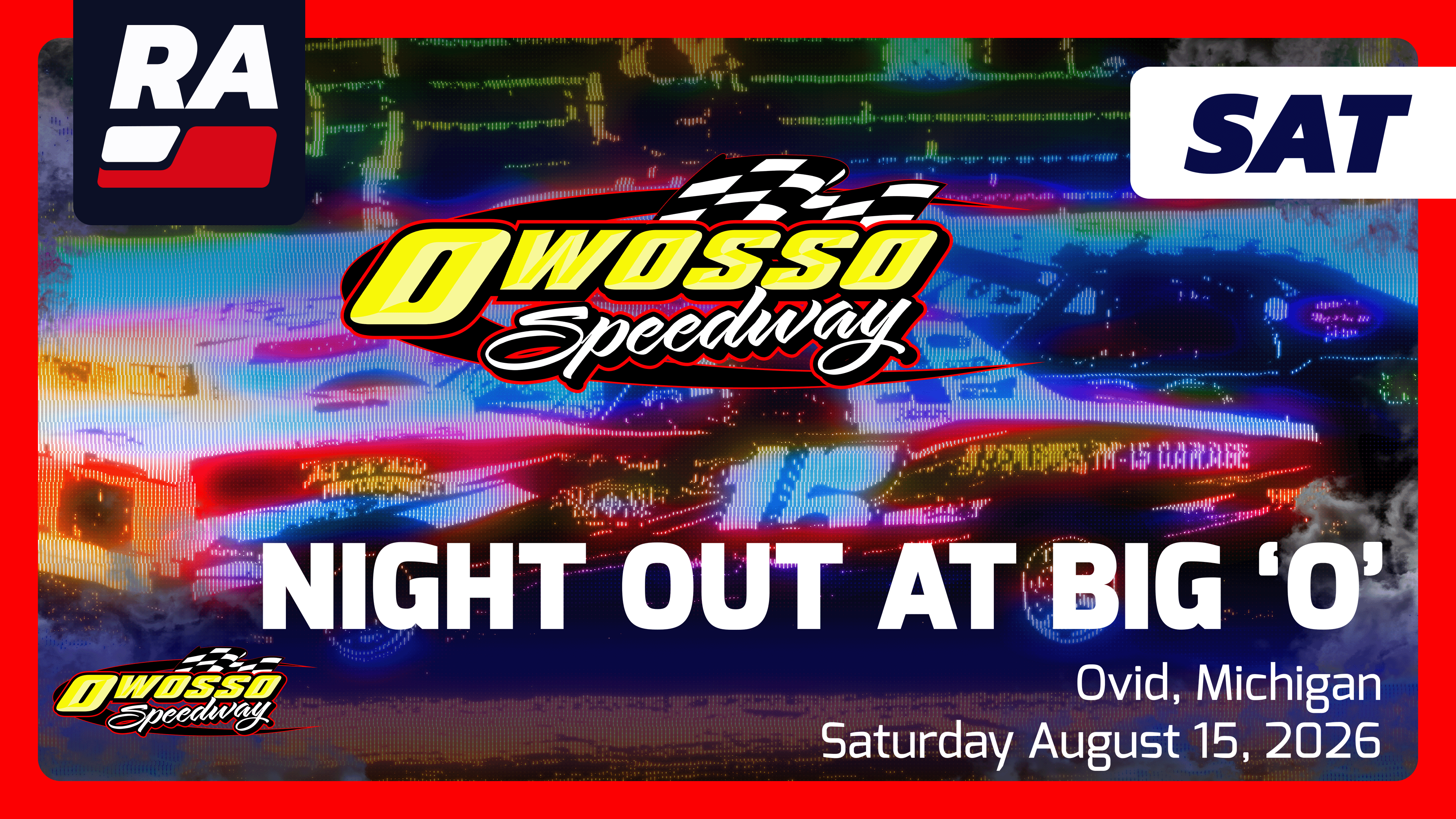 REPLAY - Night Out at the Big "O" at Owosso (MI) - 8.15.26