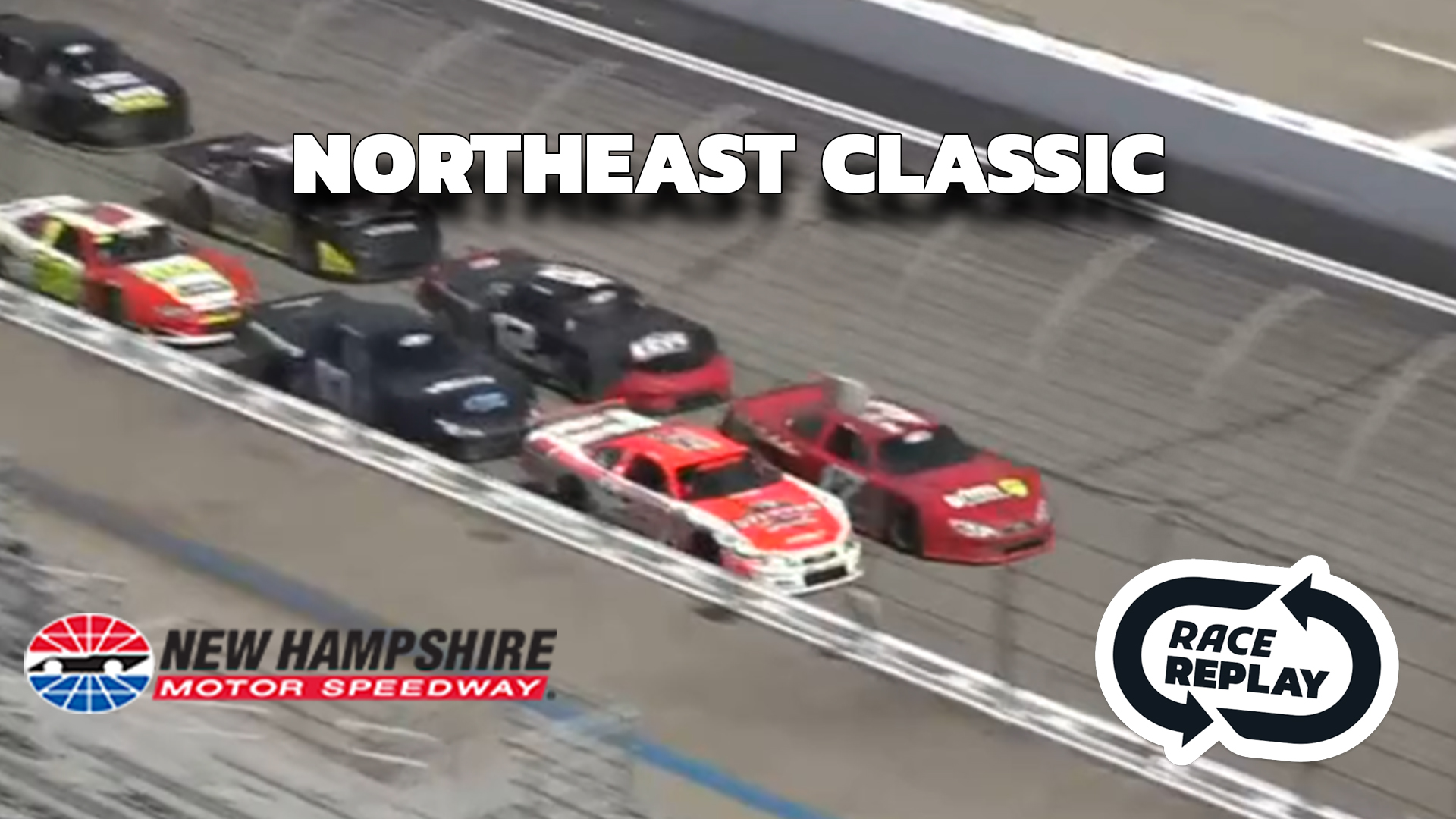 Race Replay: Northeast Classic at New Hampshire Motor Speedway (NH) - 4.15.23