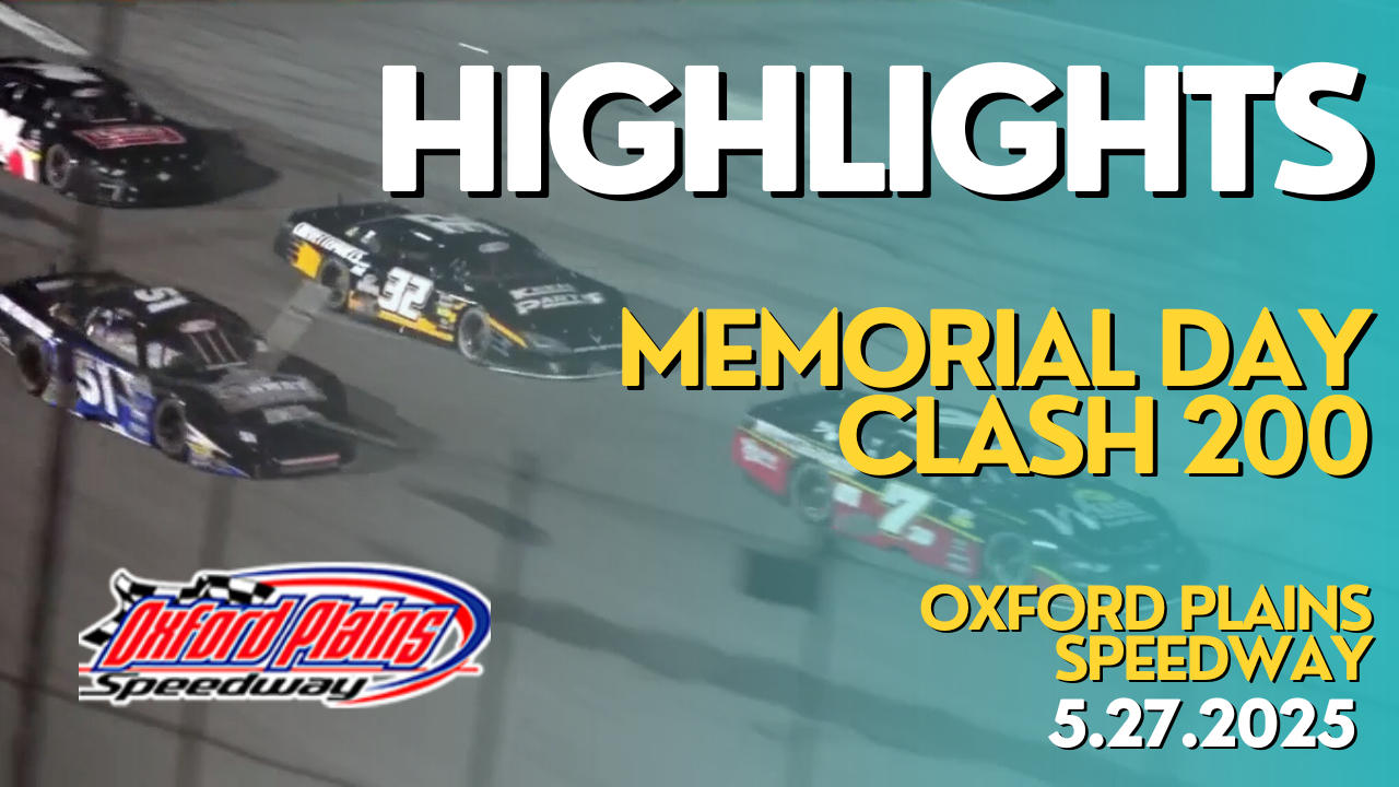 Highlights - Memorial Day Clash 200 at Oxford - 5.27.2025