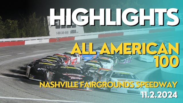 Highlights - All American 100 at Nash...