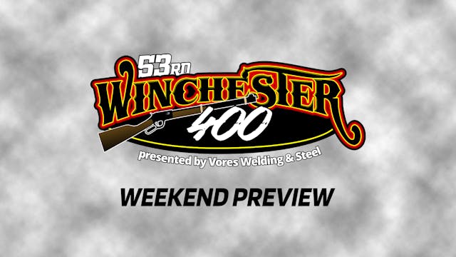 REPLAY - Winchester 400 Weekend Previ...