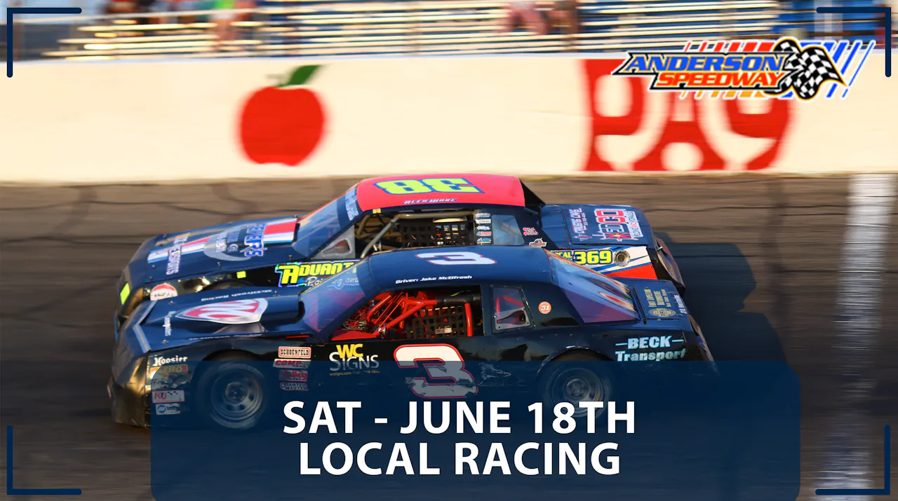 Replay - Local Divisions at Anderson - 6.18.22 - Racing America | A New ...