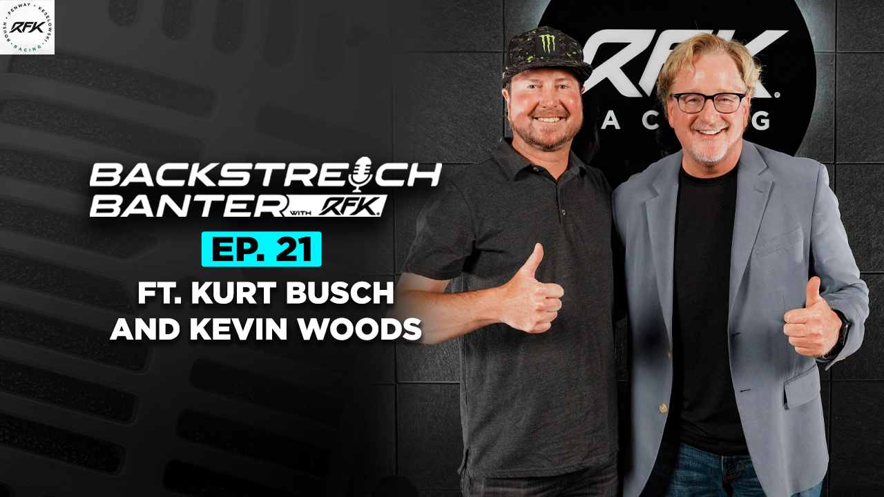 Backstretch Banter with RFK - Episode 21 ft. Kurt Busch
