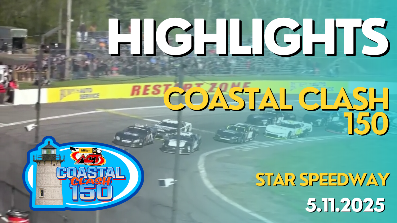 Highlights - Milton CAT ACT Coastal Clash 150 at Star Speedway - 5.11.25