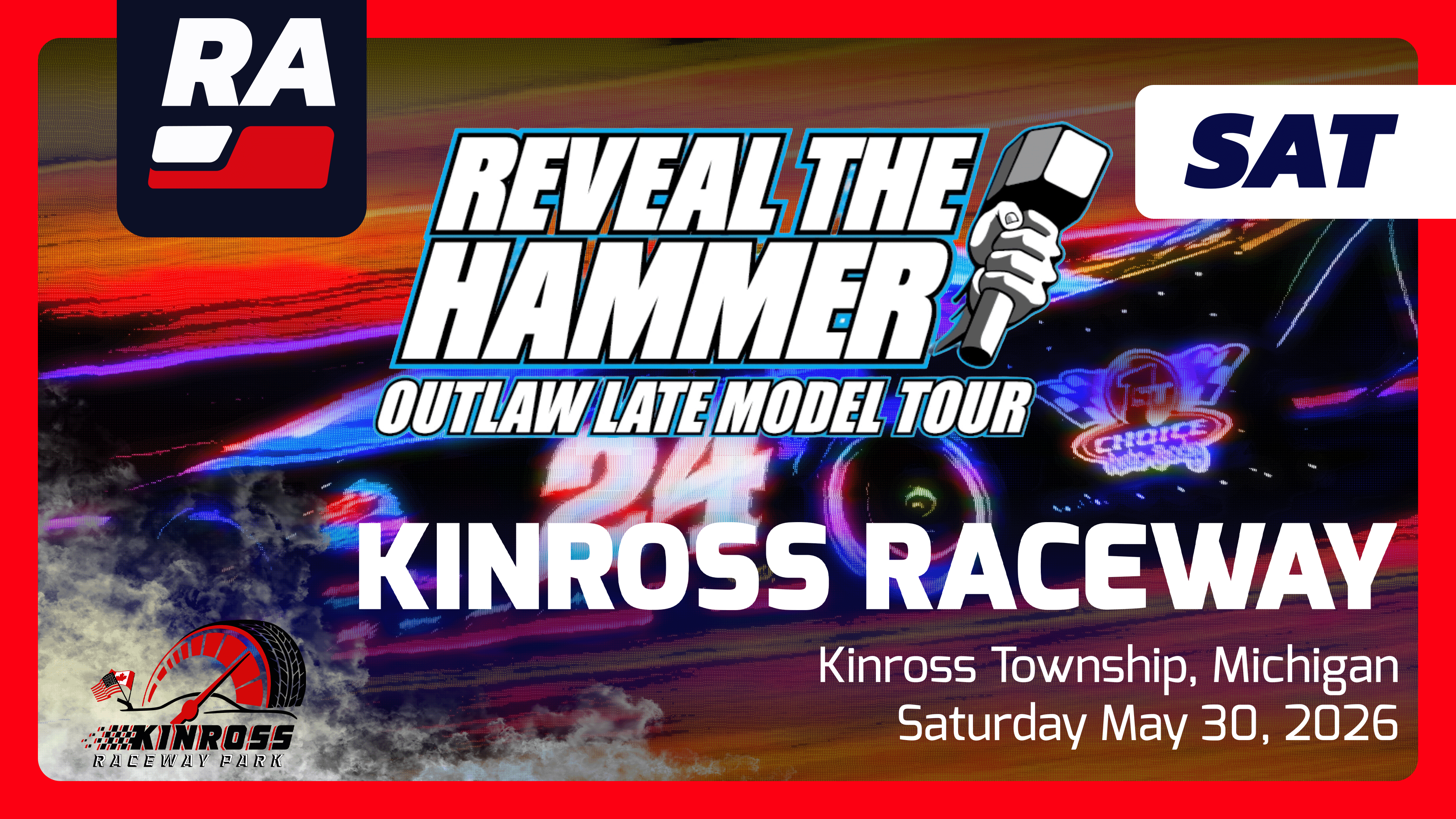 SUB 5.30.26 - Reveal the Hammer Outlaw Late Models at Kinross (MI)