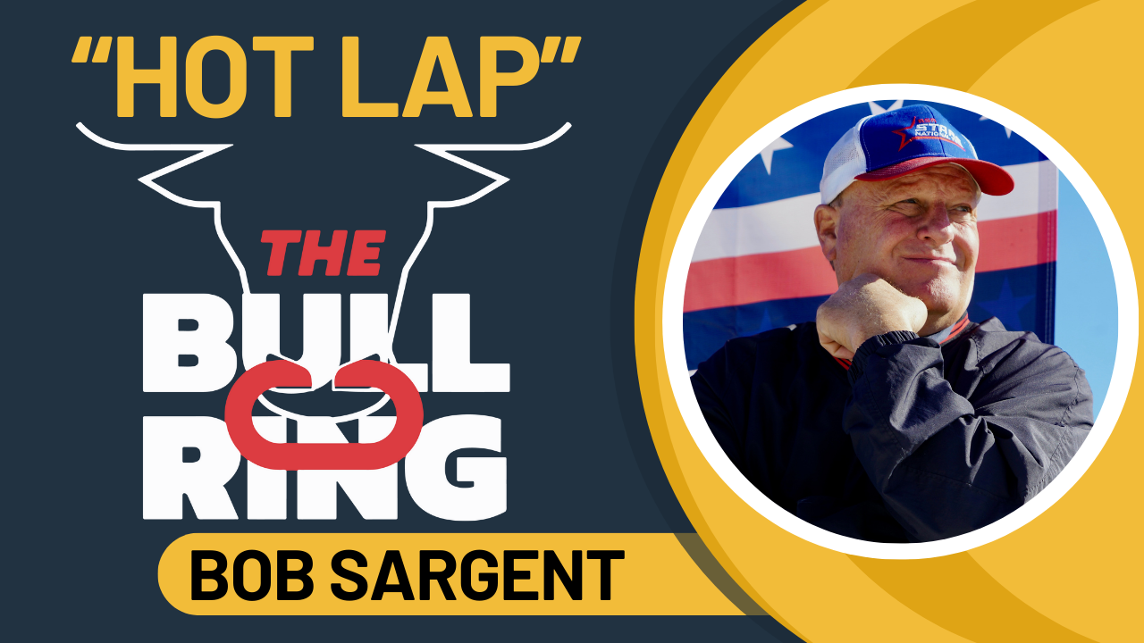 The Bullring "Hot Lap" w/ Bob Sargent of Track Enterprises