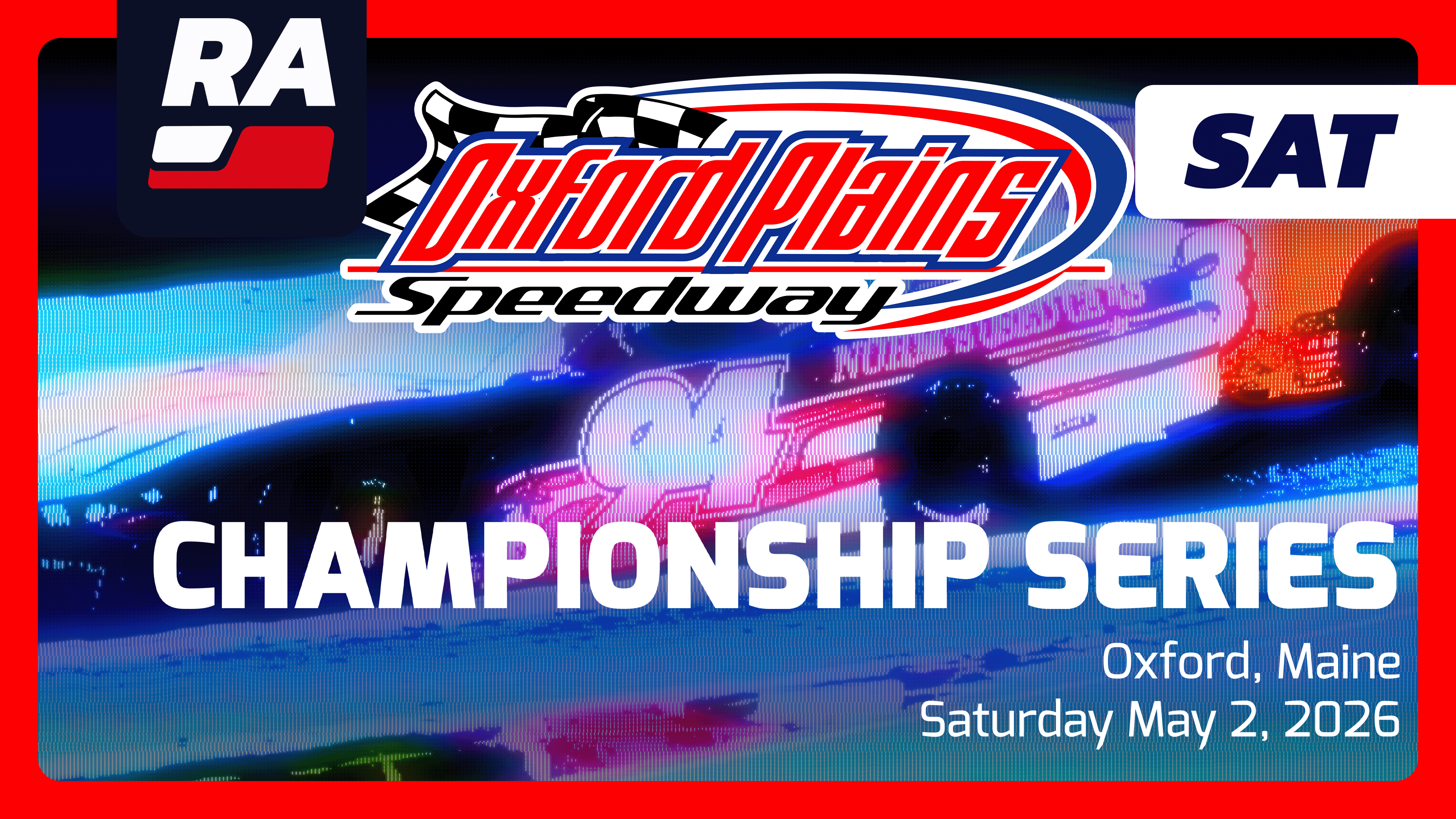 SUB 5.2.26 - Oxford Championship Series at Oxford Plains (ME)