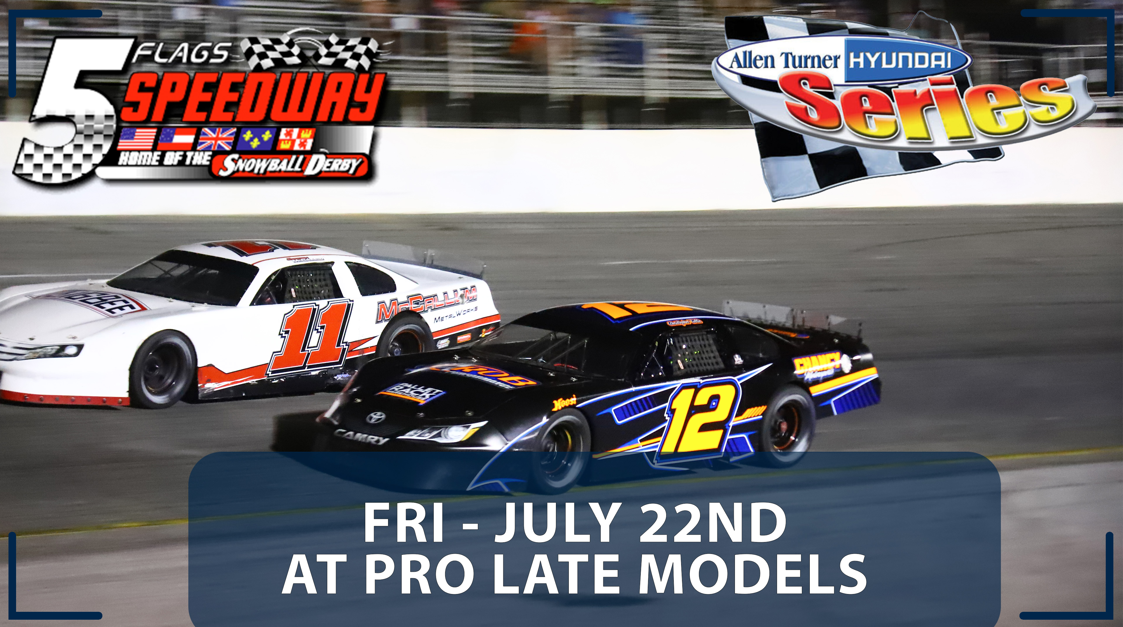 Replay - Allen Turner Pro Late Models at 5 Flags - 7.22.22