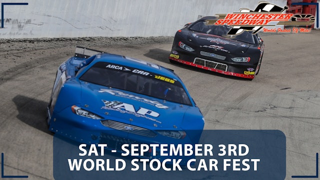 Replay - World Stock Car Festival Day One at Winchester - 9.3.22