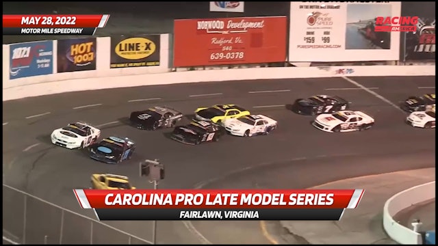 Carolina Pro Late Model Series at Motor Mile - Highlights - 5.28.22