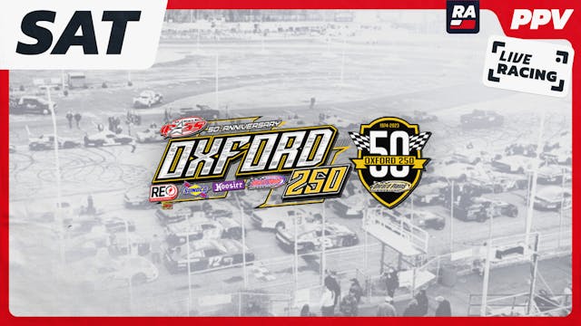 Replay PPV 8.26.23 - Oxford 250 Weeke...