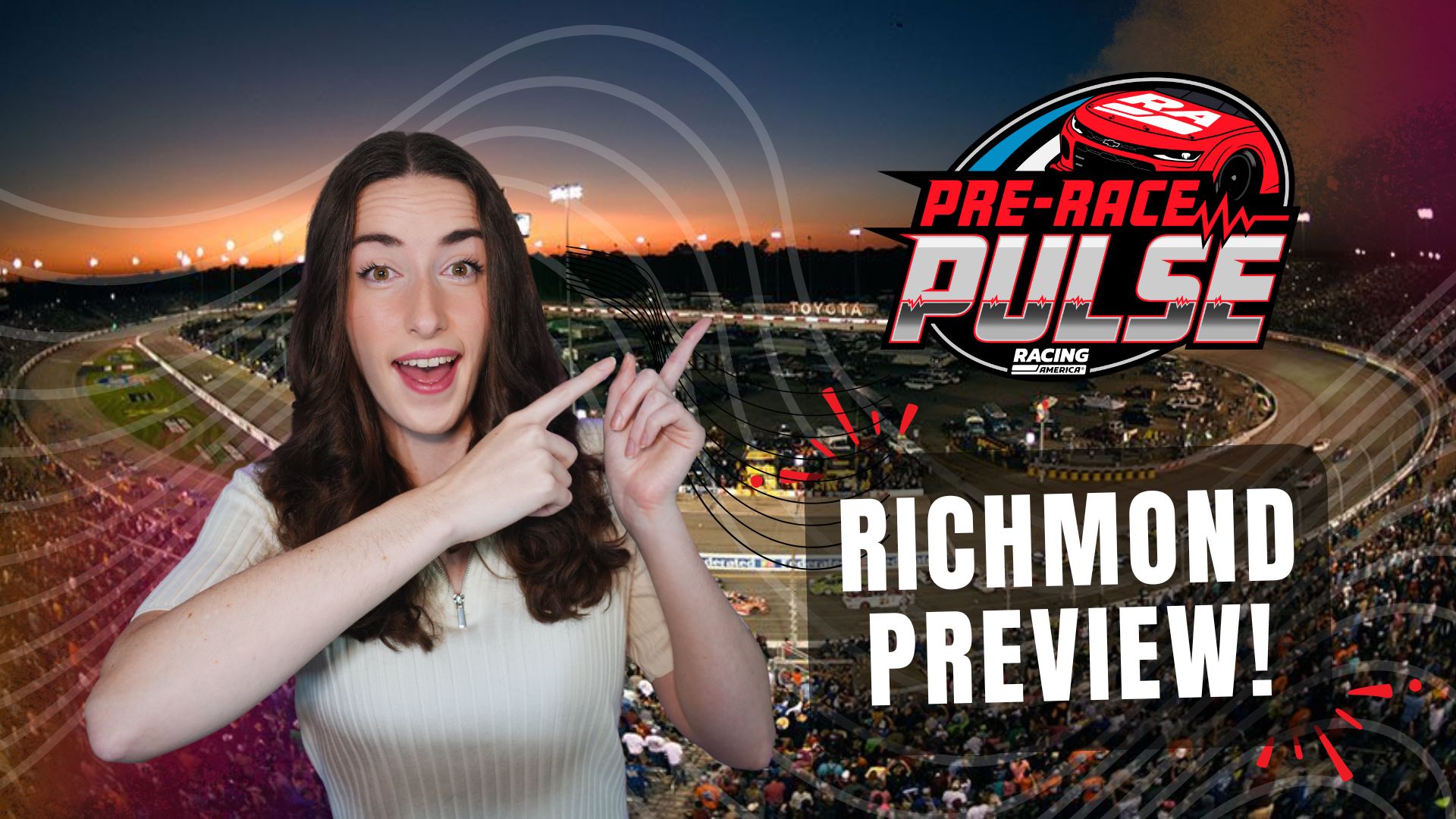 Richmond Raceway Preview | Pre-Race Pulse | Ep. 16