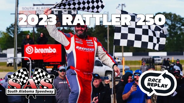 Race Replay: Rattler 250 at South Alabama (AL) - Day 3 - 3.19.23