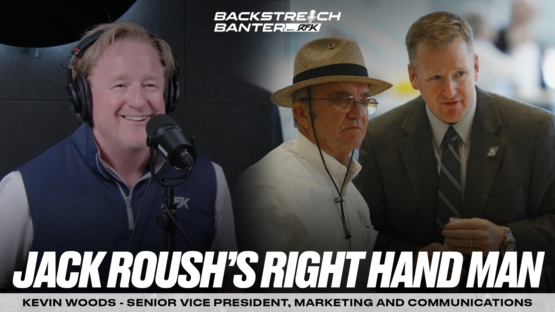 Backstretch Banter with RFK - Season 2 Episode 3 ft. Kevin Woods
