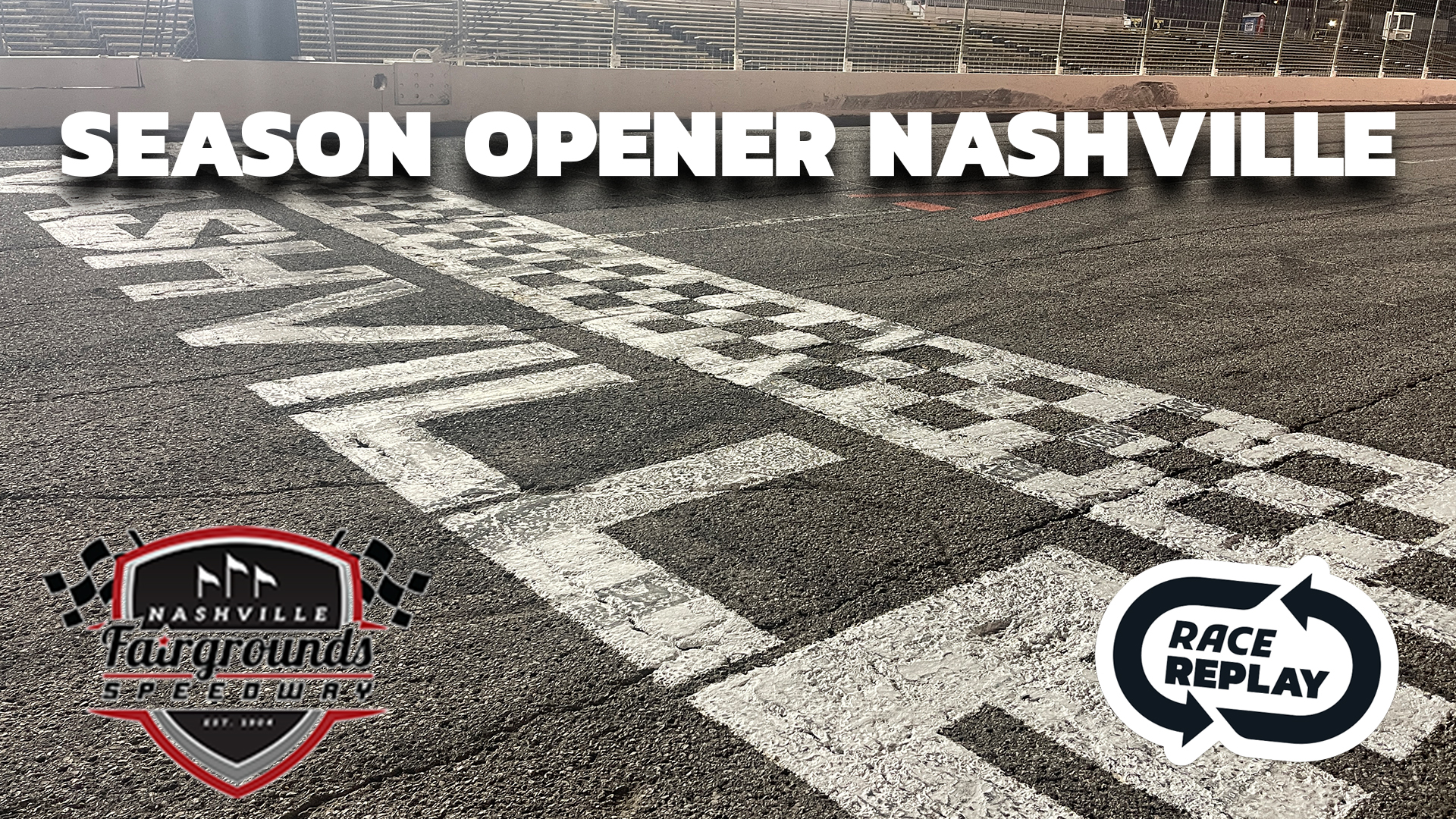 Race Replay: Season Opener at Nashville (TN) - 4.1.23
