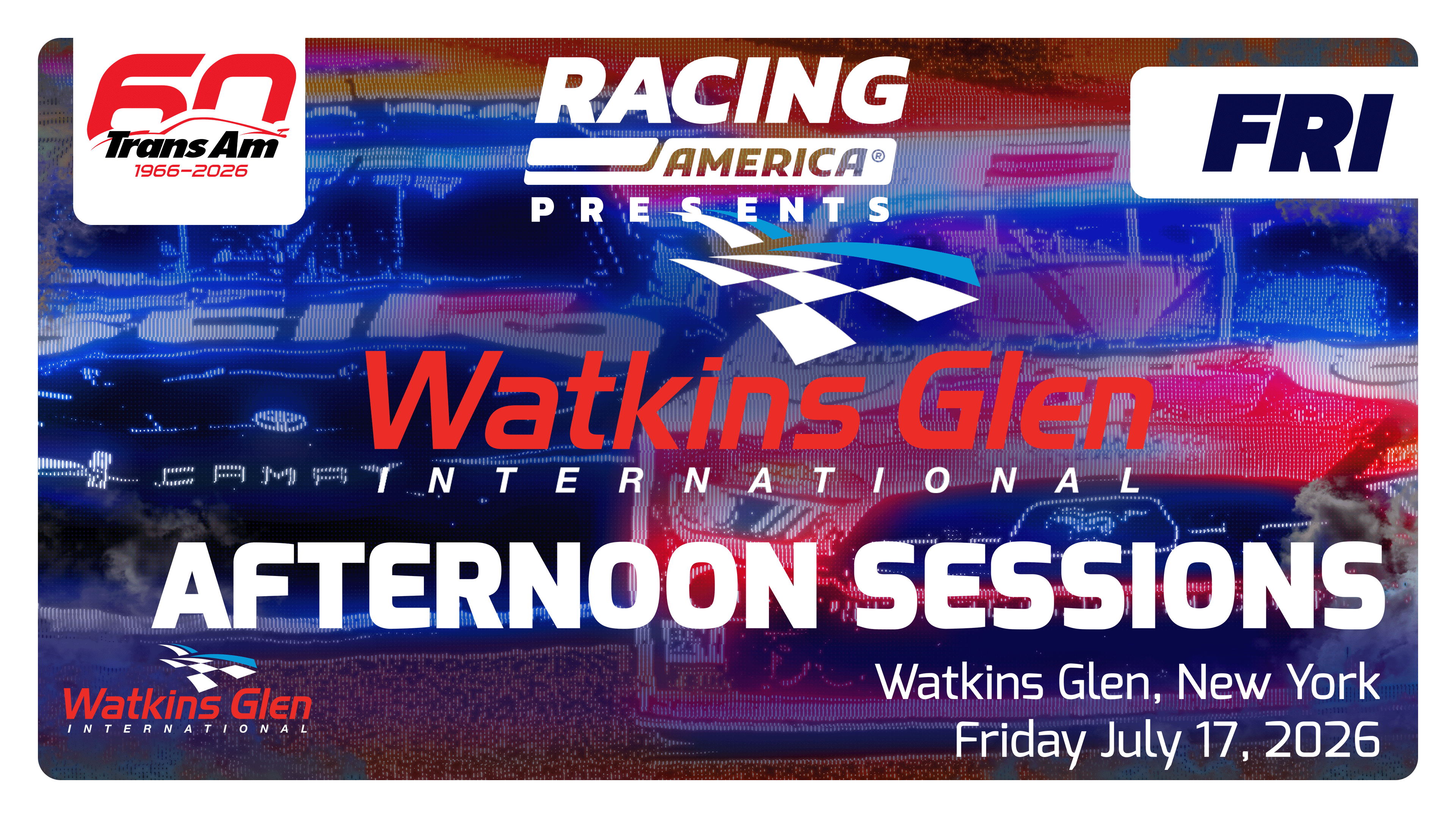 REPLAY - Friday Afternoon Sessions at Watkins Glen (NY) - 7.17.26