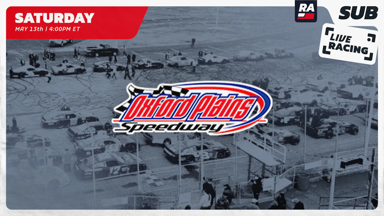 Replay - Pro All Star Series at Oxford Plains (ME) - 5.13.23 - Racing ...