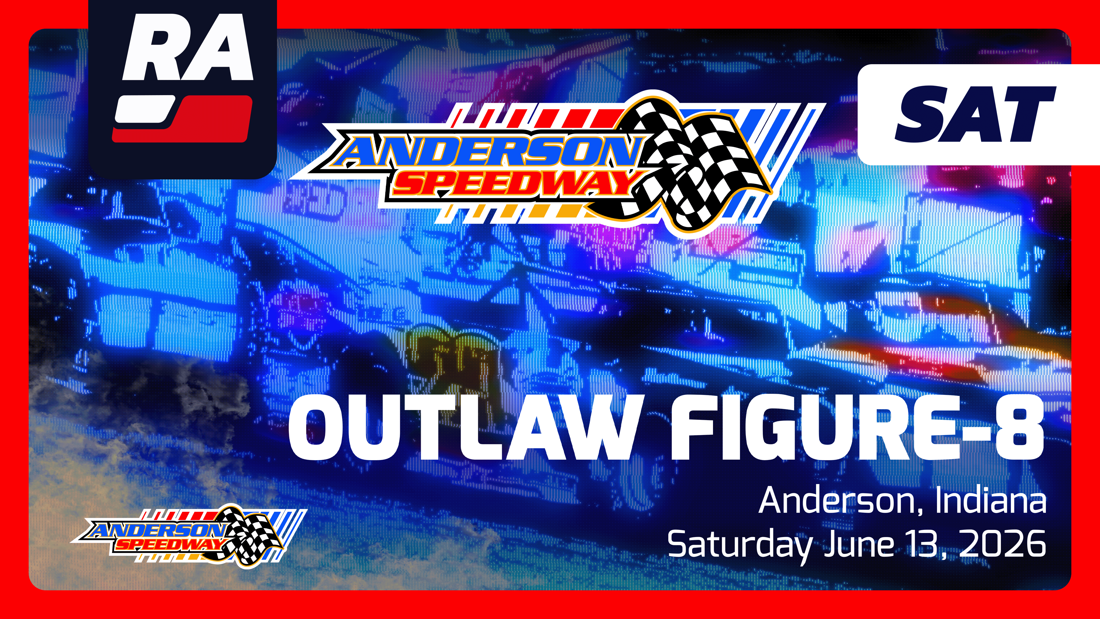SUB 6.13.26 - Outlaw Figure 8 Racing at Anderson (IN)
