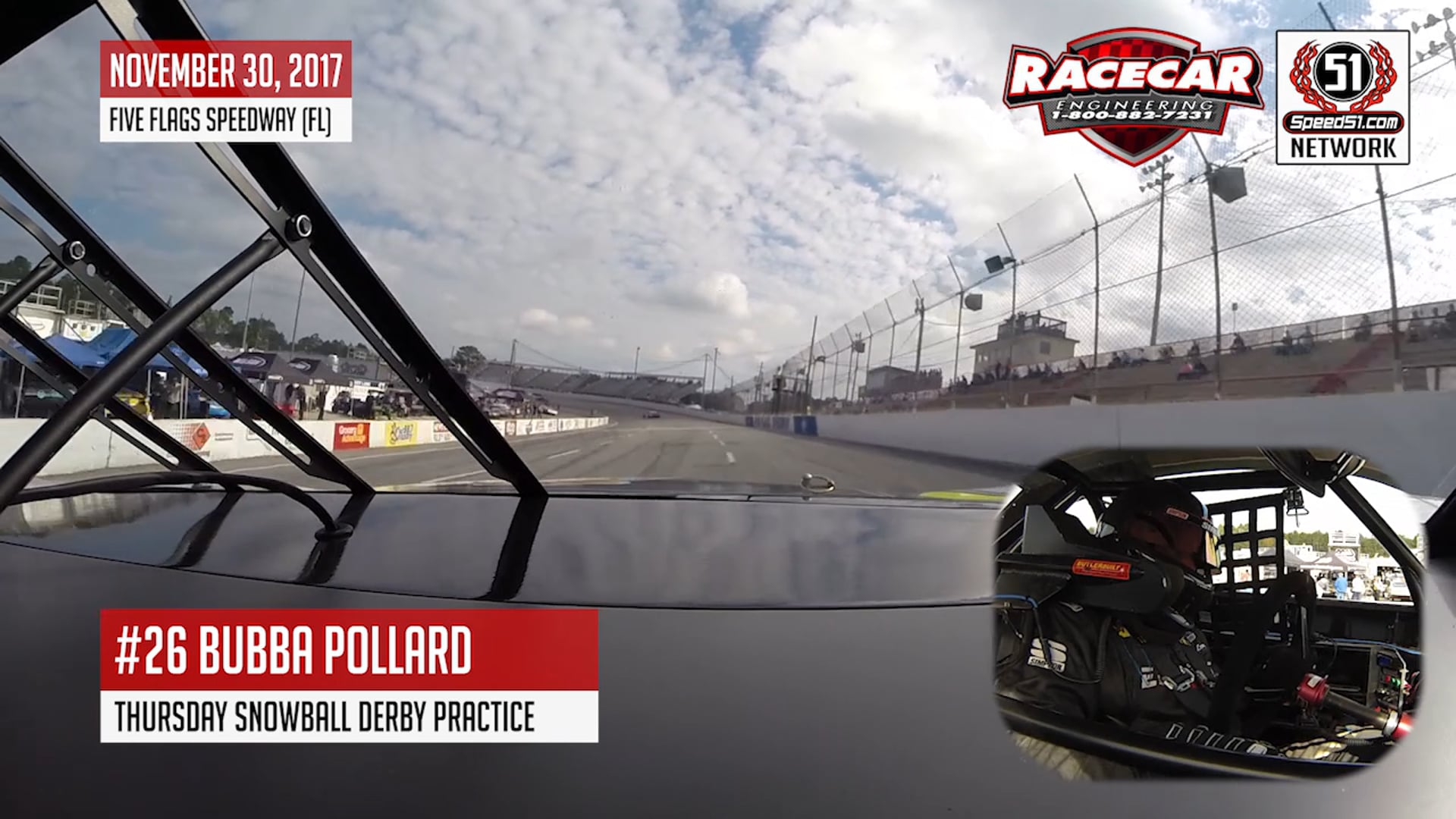 2017 Snowball Derby - Five Flags - Bubba Pollard - Practice On-Board