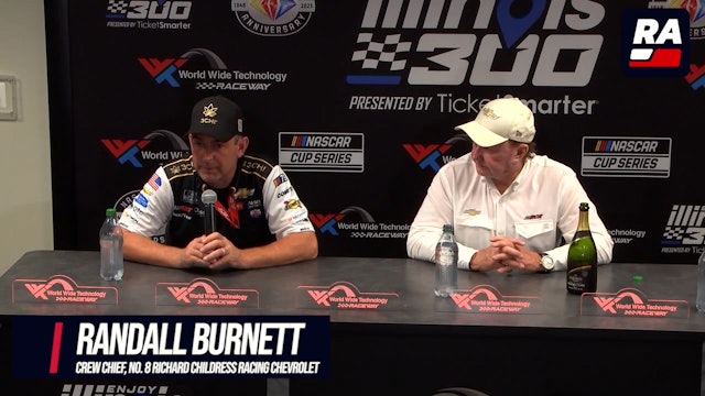 Randall Burnett-Richard Childress WWT Raceway Post-Race Press Conference