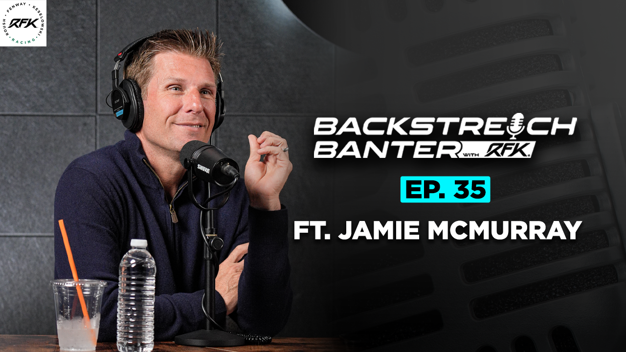 Backstretch Banter with RFK - Episode 35 ft. Jamie McMurray