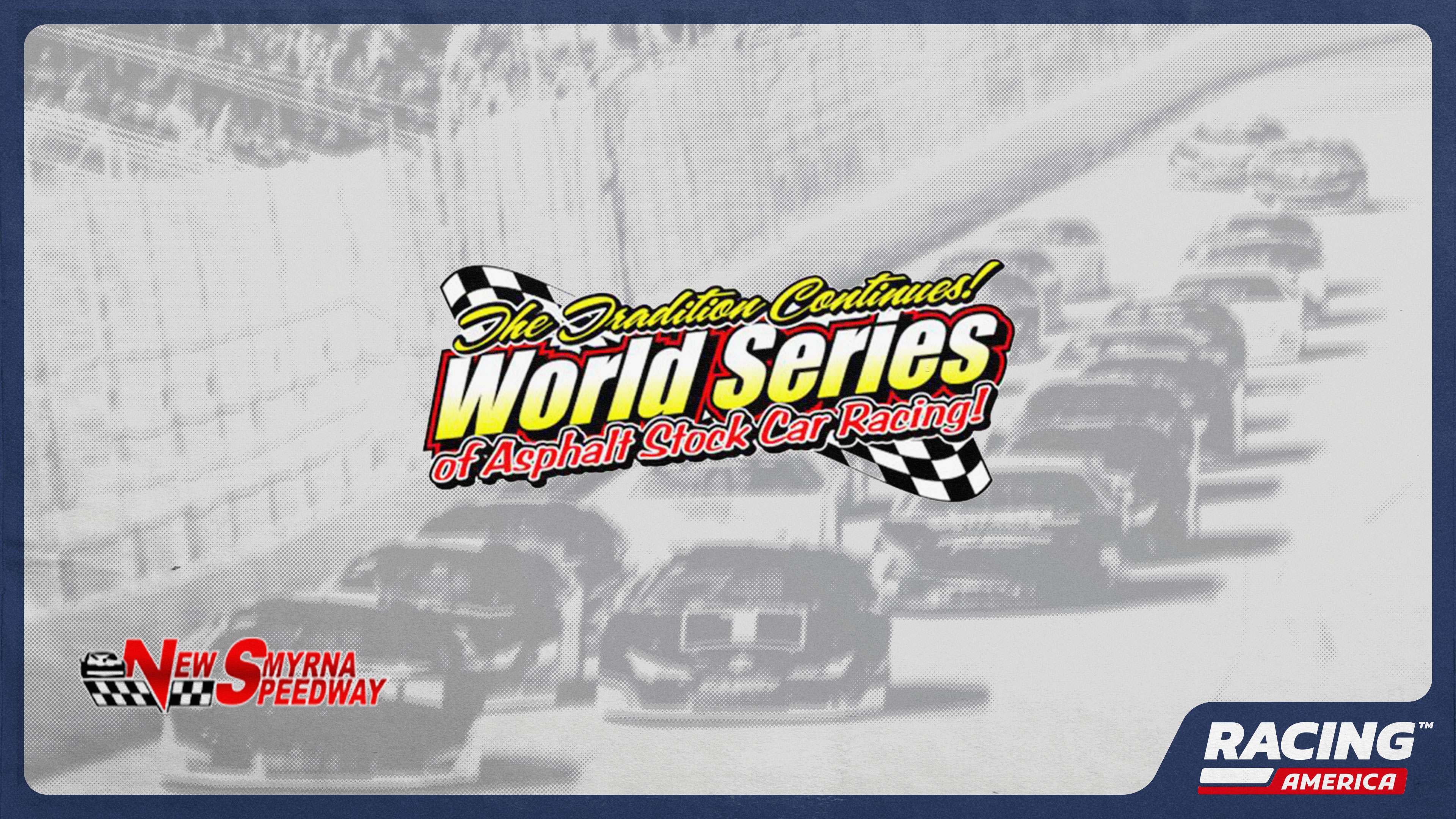 New Smyrna Speedway World Series of Asphalt Racing America A New