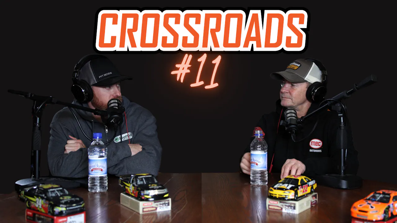 Crossroads with the Burtons Podcast | Episode 11 - Season 1 - Racing ...