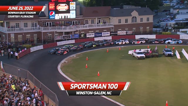 6.25.22 - Bowman Gray Sportsman Highl...