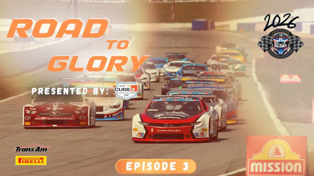 Road to Glory - Episode 3 | 2026 Season