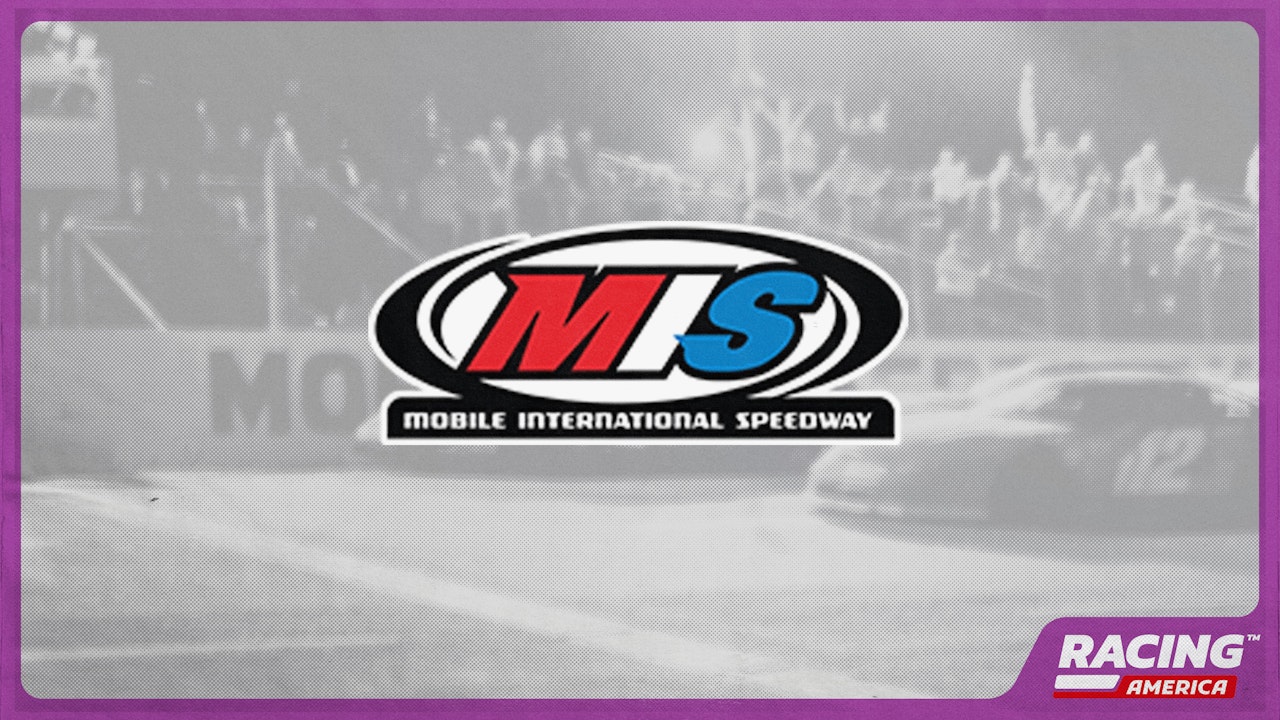 Mobile International Speedway Racing America A New Home for Racing