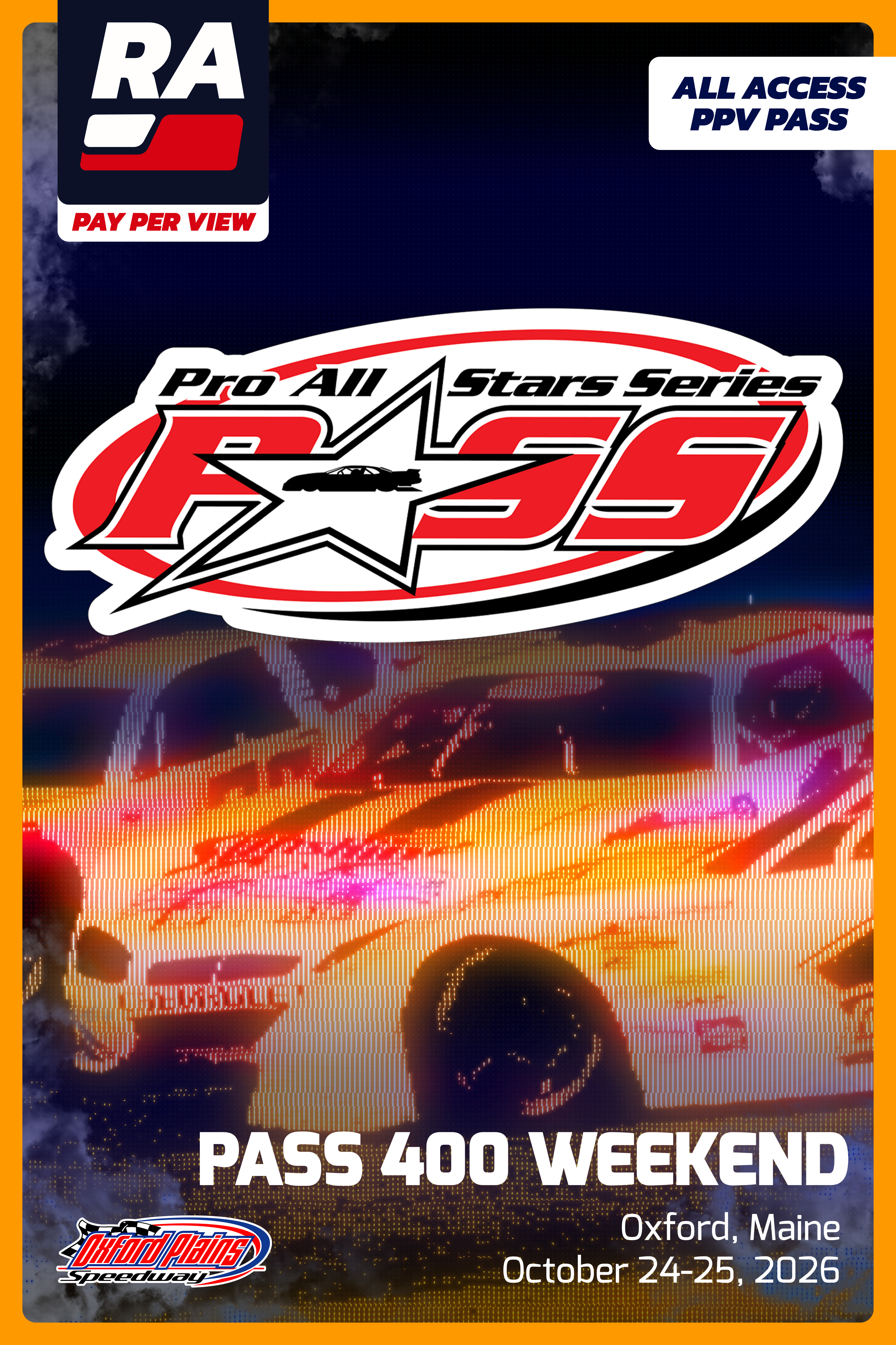 PPV - PASS 400 Weekend at Oxford