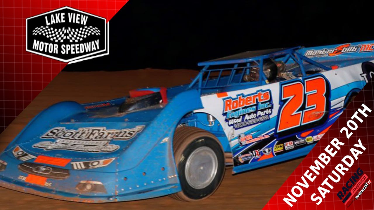 Replay - Larry Long Memorial at Lake View - 11.20.21 - Racing America ...