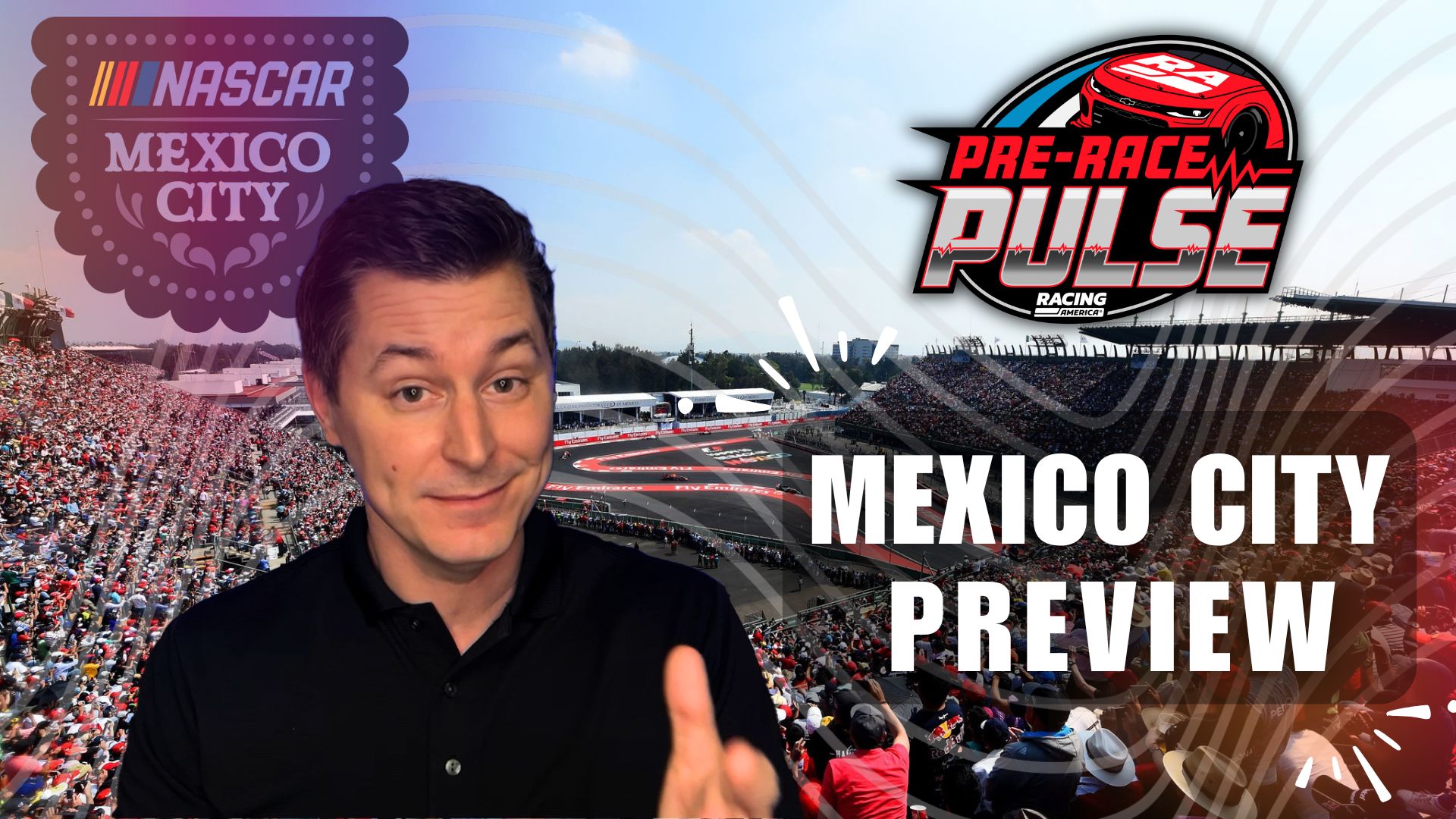 NASCAR Goes South of the Border! | Mexico City Preview | Pre-Race Pulse | Ep. 8