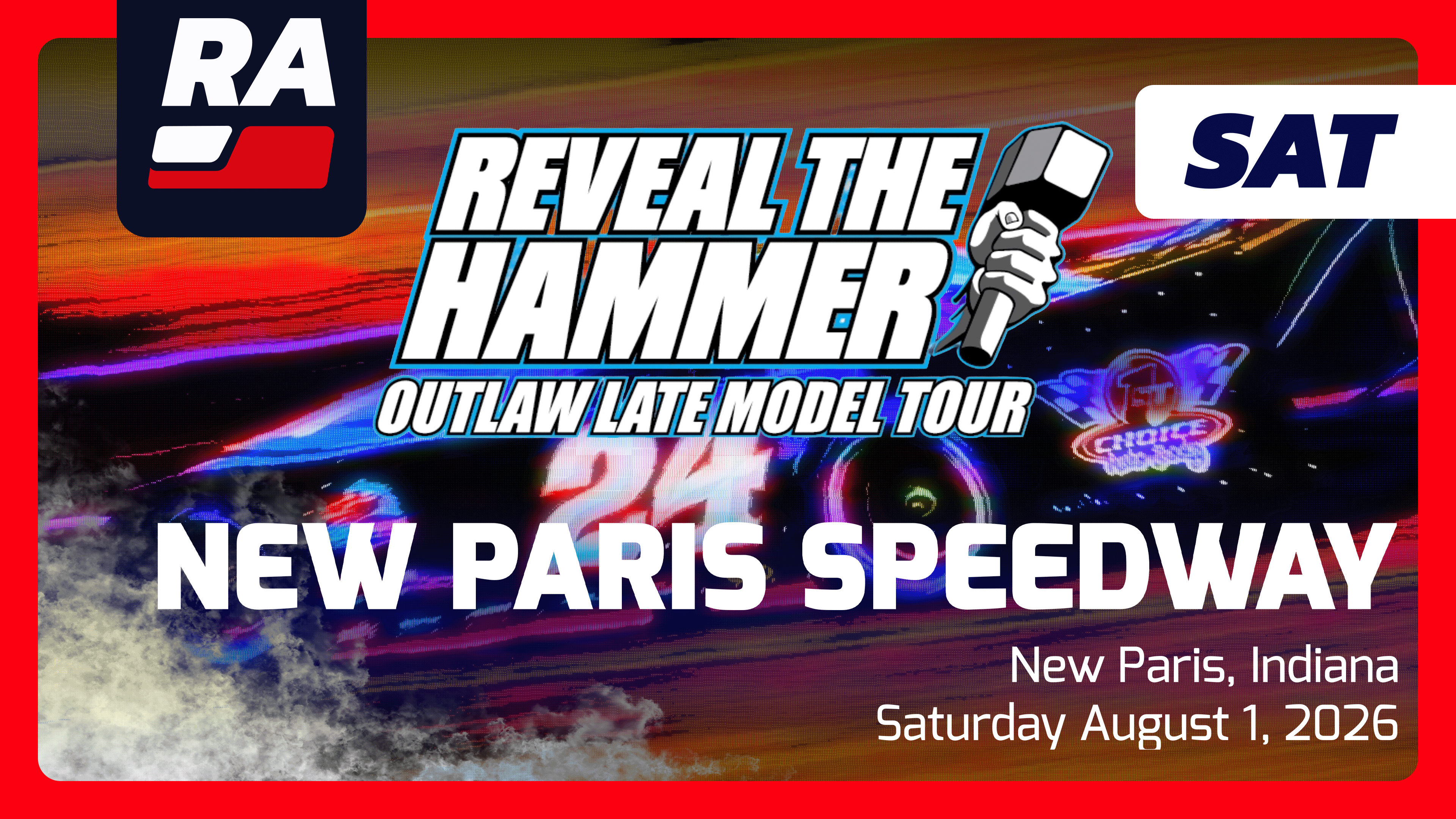 SUB 8.1.26 - Reveal the Hammer Outlaw Late Models at New Paris (IN)
