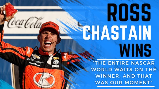 “That was our moment” - Ross Chastain...