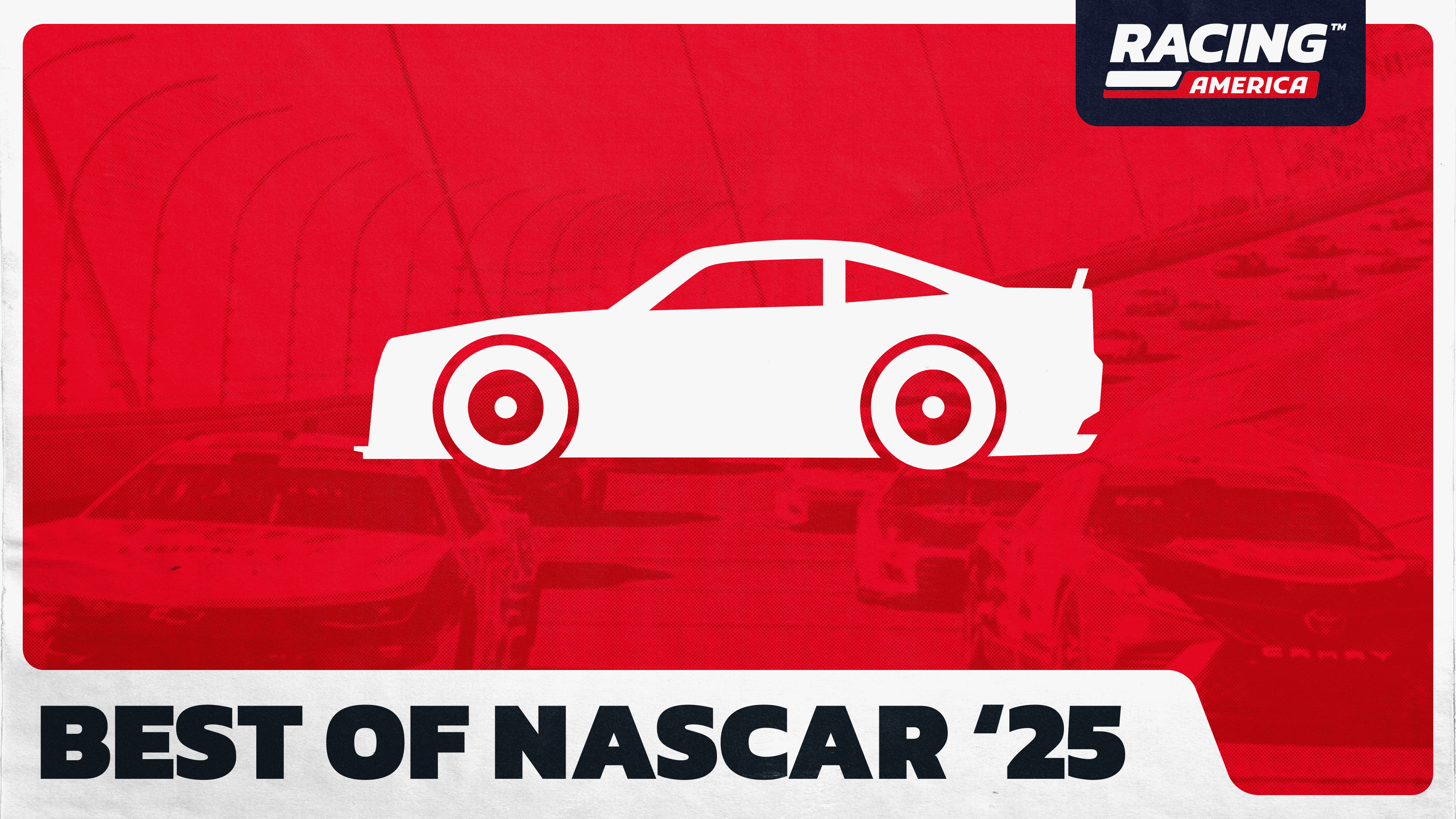 Best of NASCAR '25