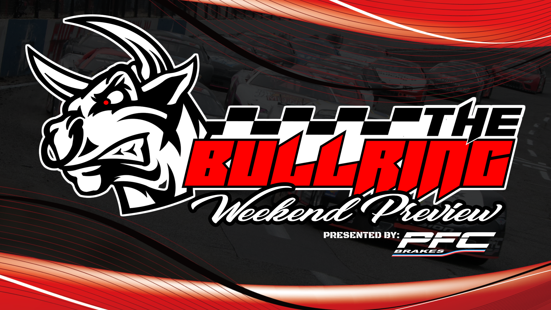 The Bullring Weekend Preview presented by PFC Brakes - August 12, 2021