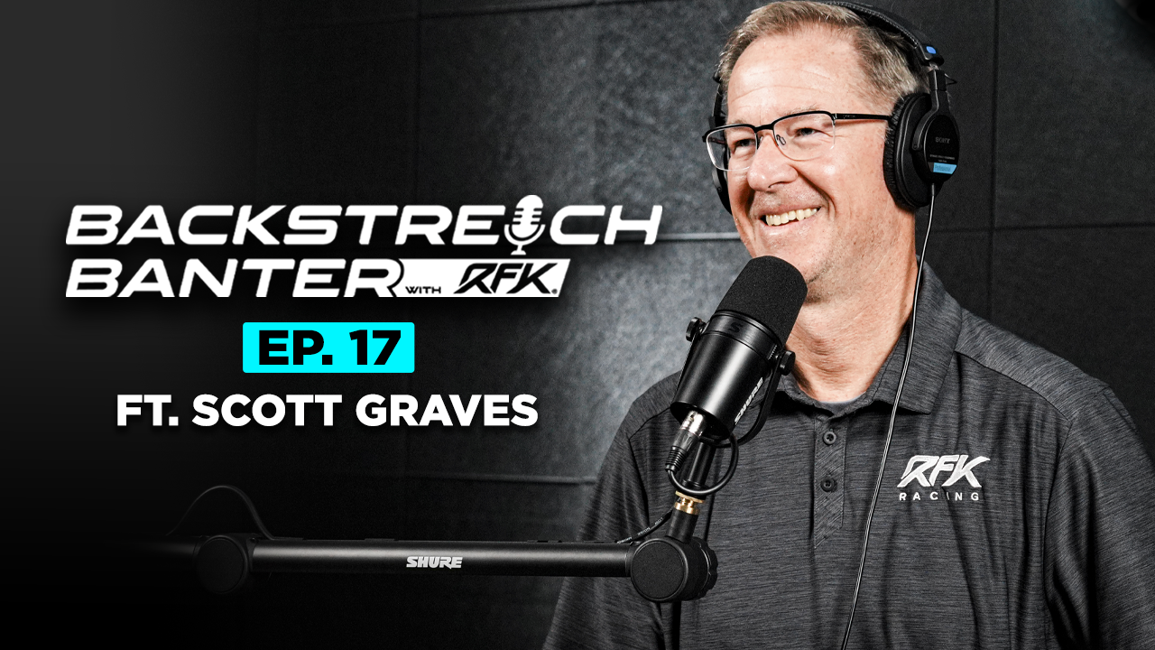 Backstretch Banter with RFK - Episode 17 ft. Scott Graves 