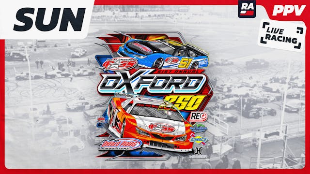 PPV REPLAY - Oxford 250 Day 3 at Oxfo...