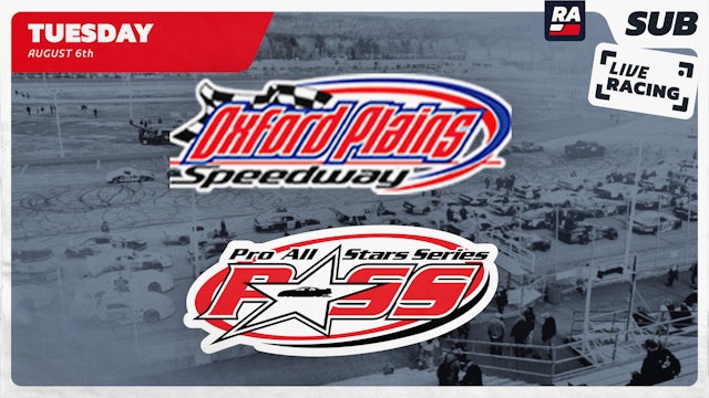REPLAY - PASS, PASS Modifieds at Oxford Plains (ME) - 8.6.24