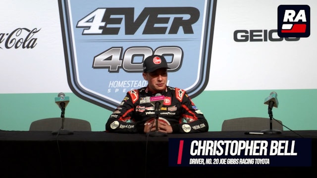 Christopher Bell Homestead-Miami Speedway Post-Race Press Conference