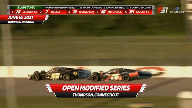 Last Five Laps - Open Modified Series...