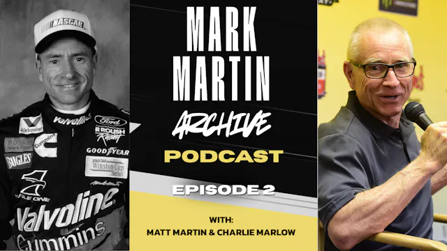 Mark Martin Archive Podcast - Episode 2