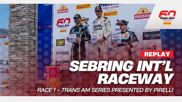 REPLAY - Trans Am Series TA Feature a...