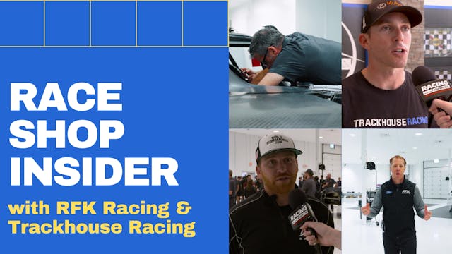 Race Shop Insider Episode 5