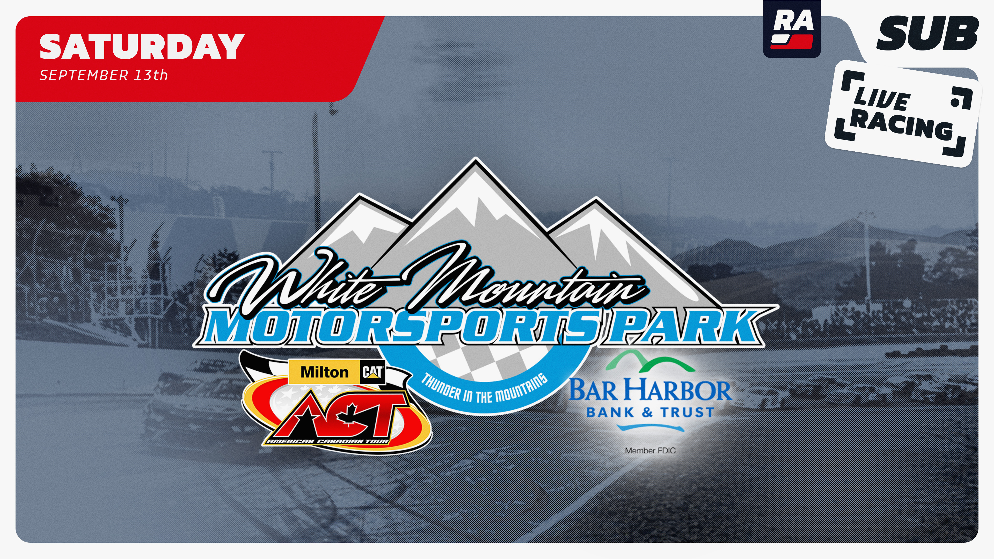 REPLAY - Milton CAT American Canadian Tour at White Mountain (NH) - 9.13.25