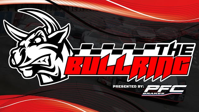 The Bullring presented by PFC Brakes ...