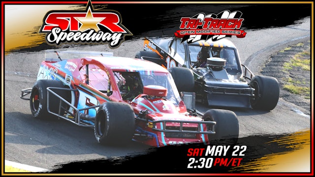 Tri-Track Open Modified Series at Star - Replay - May 22, 2021
